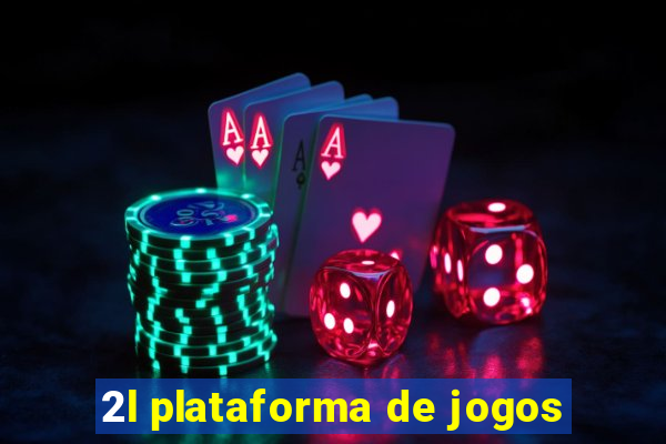 2l plataforma de jogos